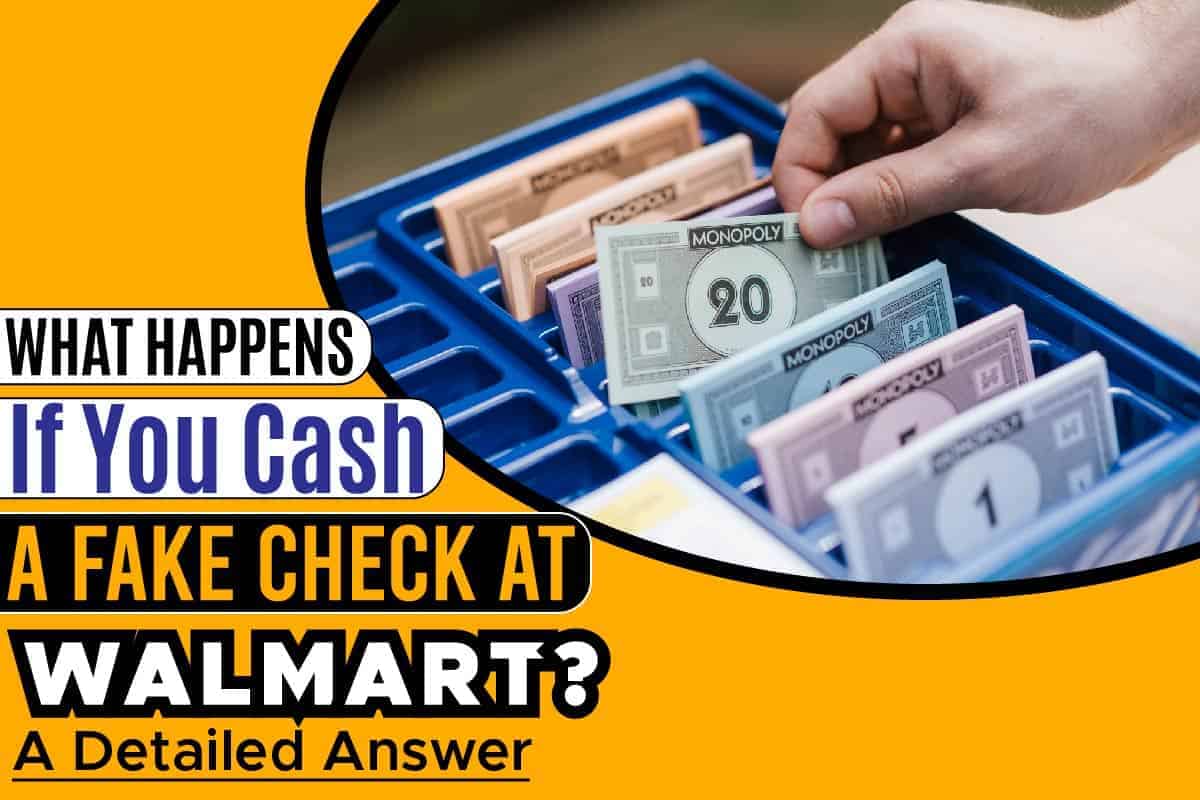 Walmart Wont Cash My Check